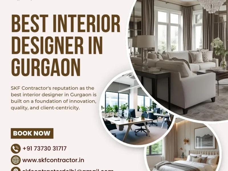 Best Interior Designer in Gurgaon | SKF Contractor – Where Vision Meets Precision