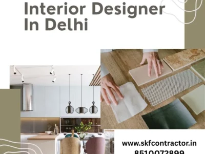 Upgrade Your Home Interiors with Interior Designer In Delhi