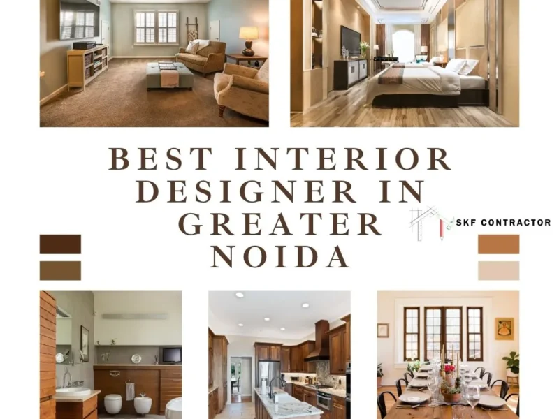 Best Interior Designer In Greater Noida for Dream Homes