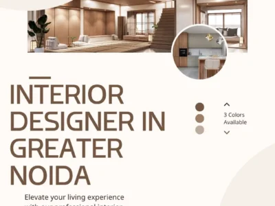 Interior Designer In Greater Noida | Smart Home Makeovers
